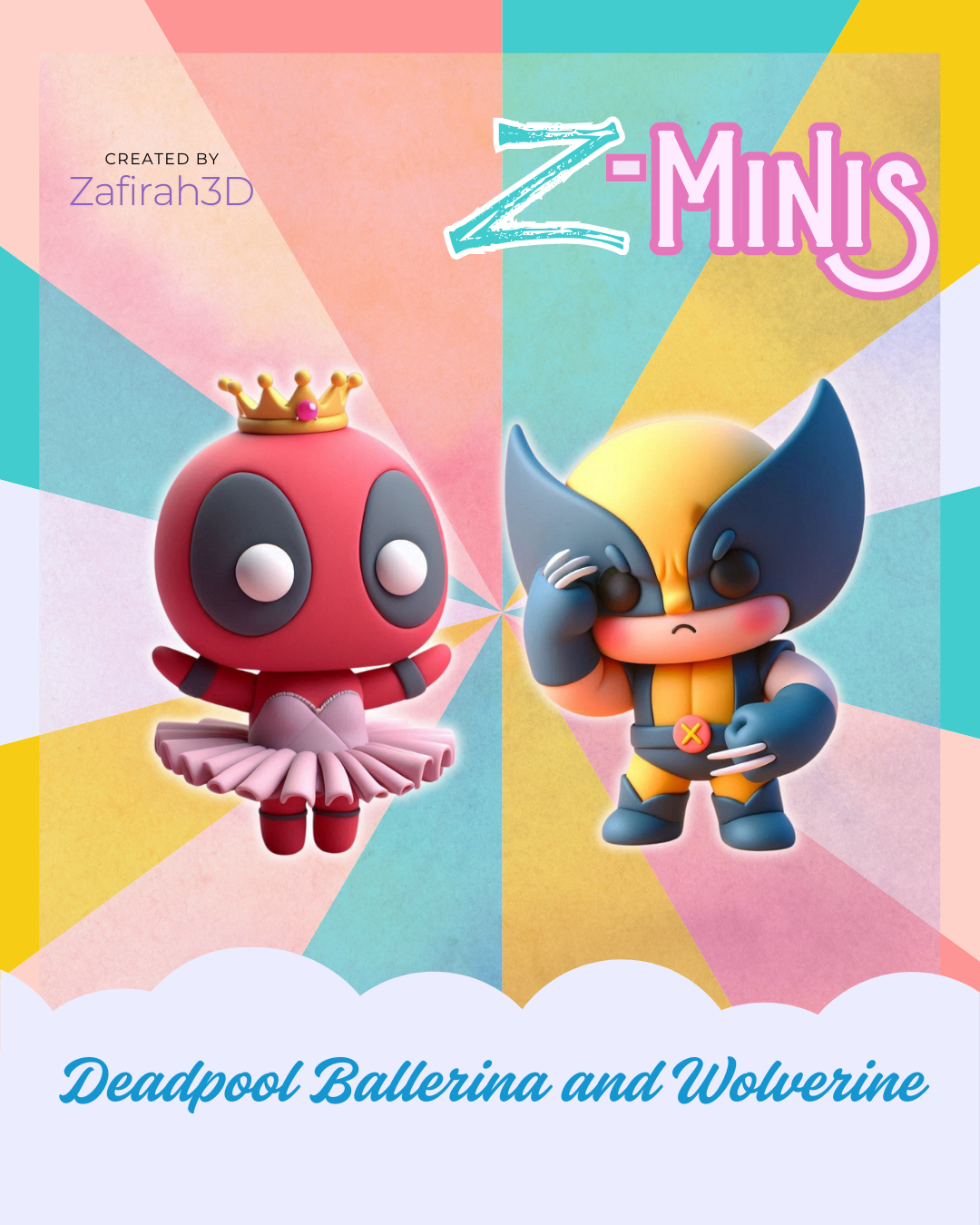 Z-MINIS DEADPOOL BALLERINA AND WOLVERINE 3D STL Model