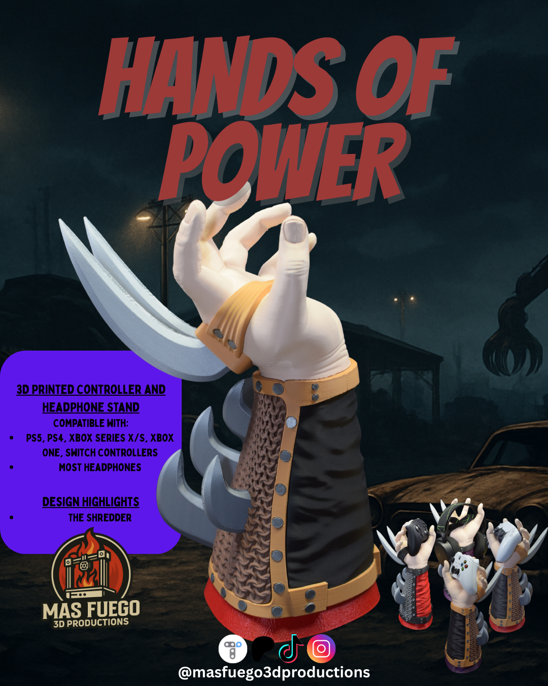 The Shredder - Hands of Power - Mas Fuego 3D Productions STL Model — view 2